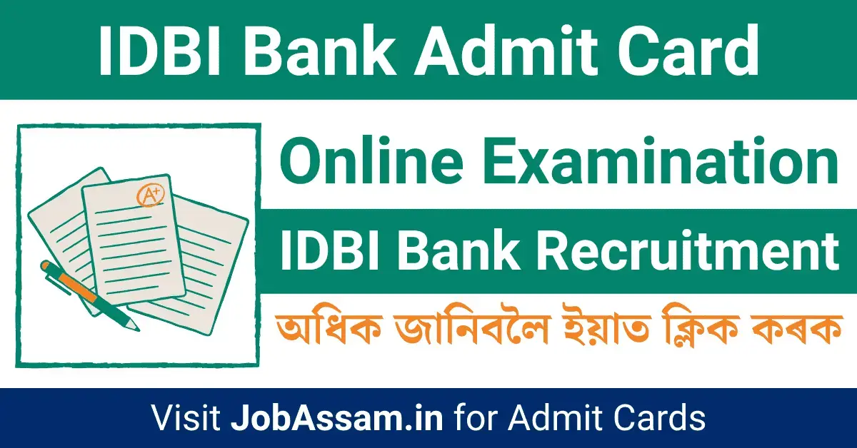 IDBI Bank Admit Card Details