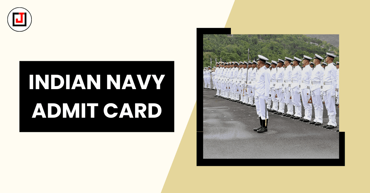 Indian Navy Admit Card Details