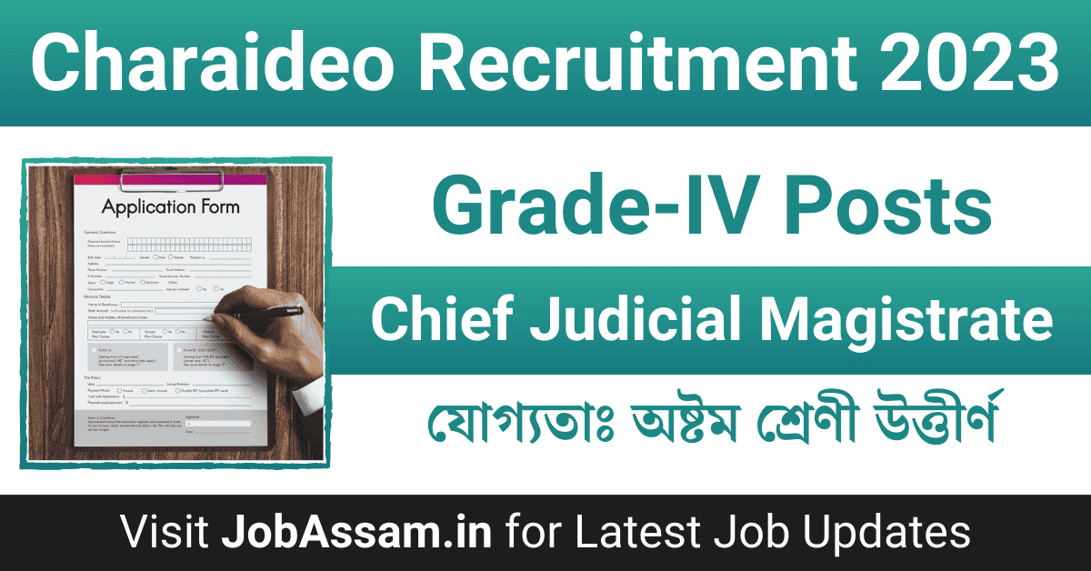 Charaideo Recruitment Details