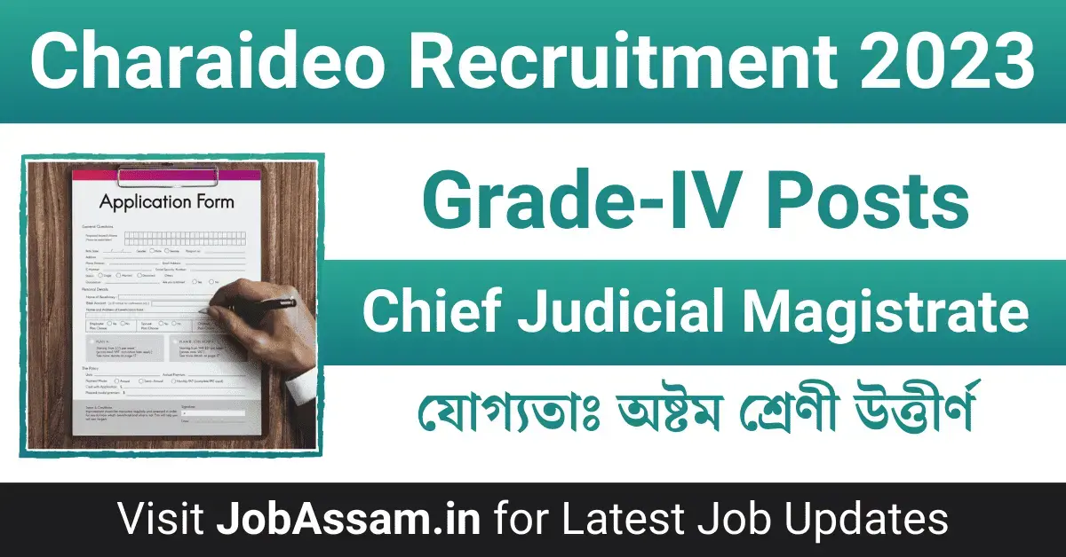 Charaideo Recruitment Details