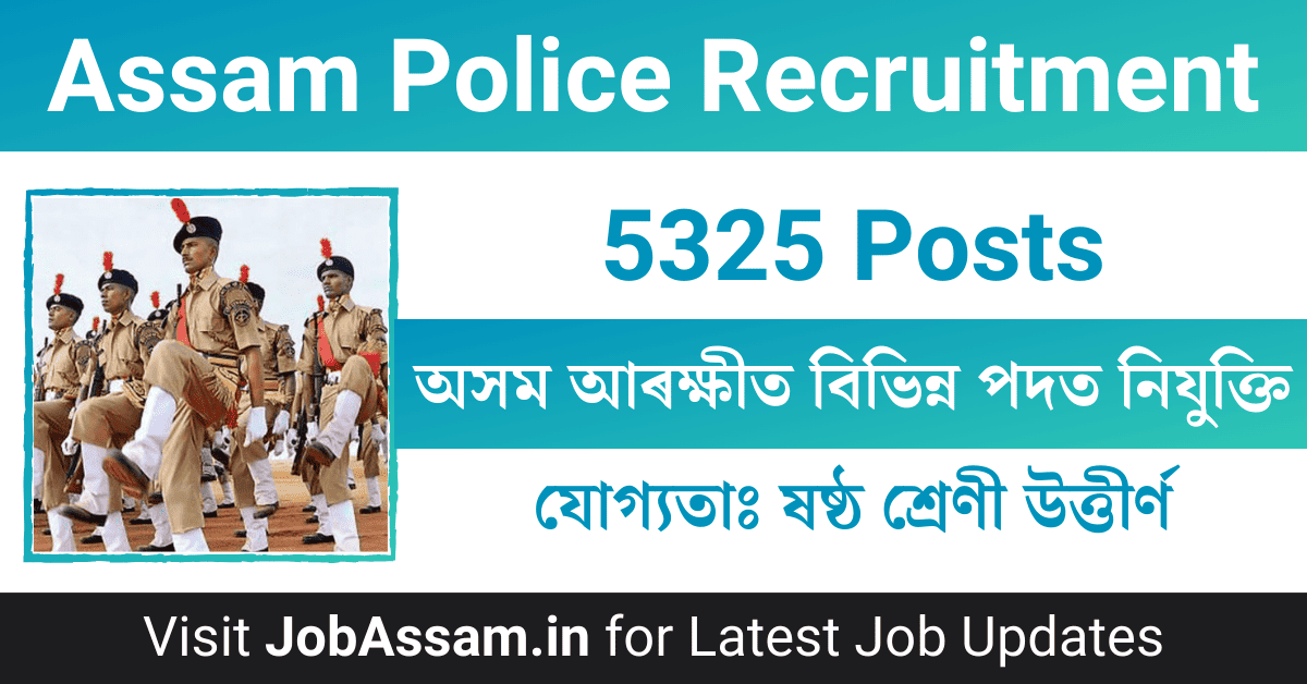 Assam Police Recruitment Details