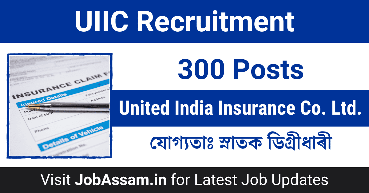 UIIC Recruitment Details