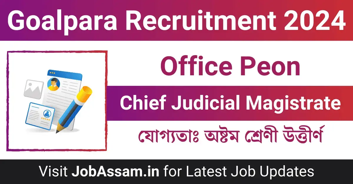 Goalpara Recruitment Details