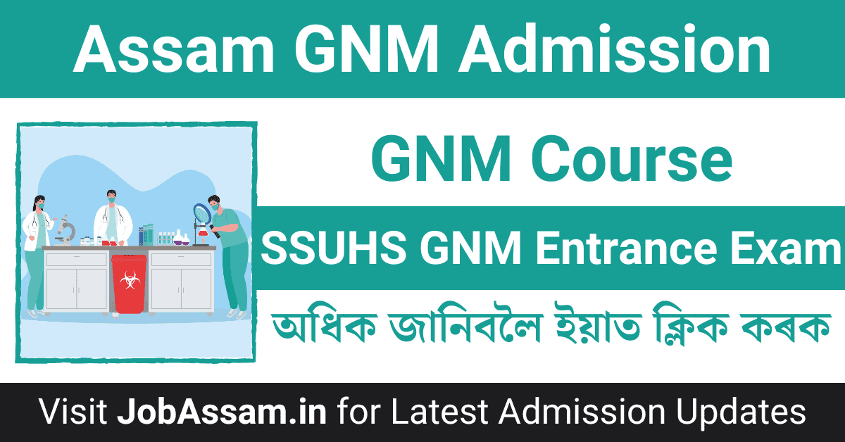 Assam GNM Admission Details