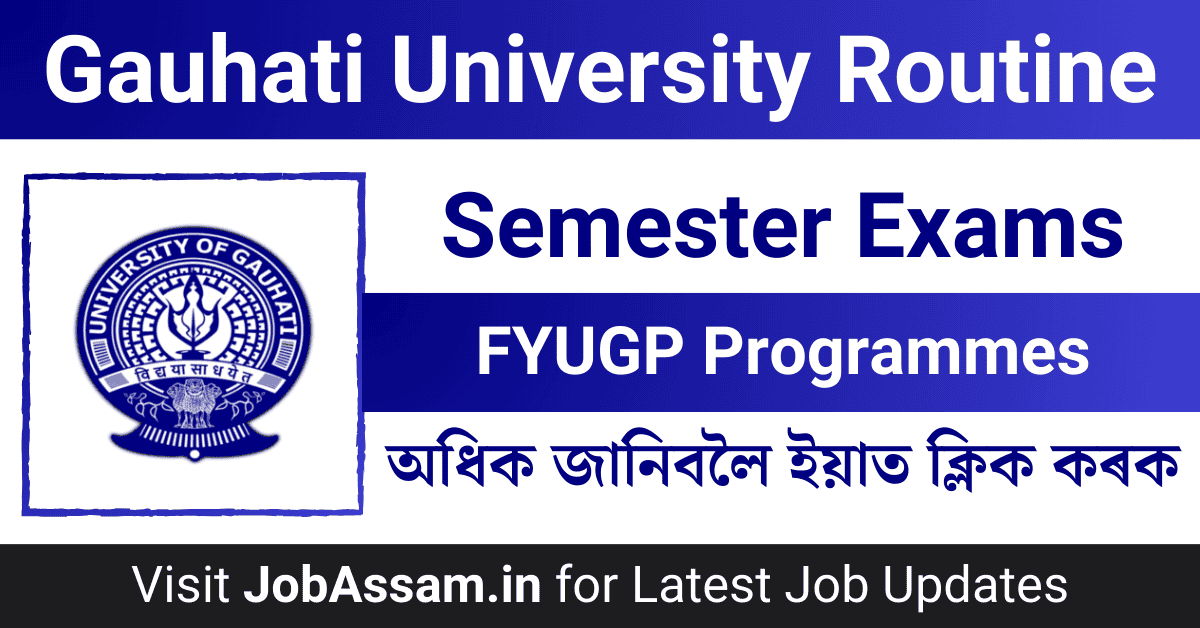 Gauhati University Exam Routine