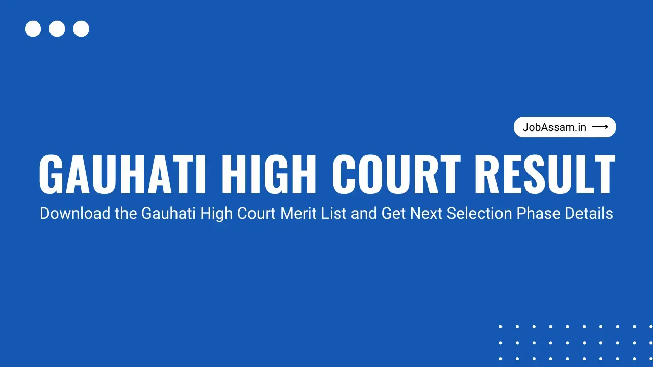 Gauhati High Court Result