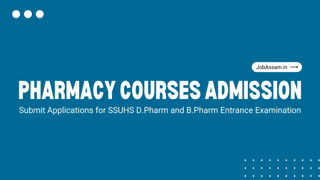 SSUHS DPharm and BPharm Admission