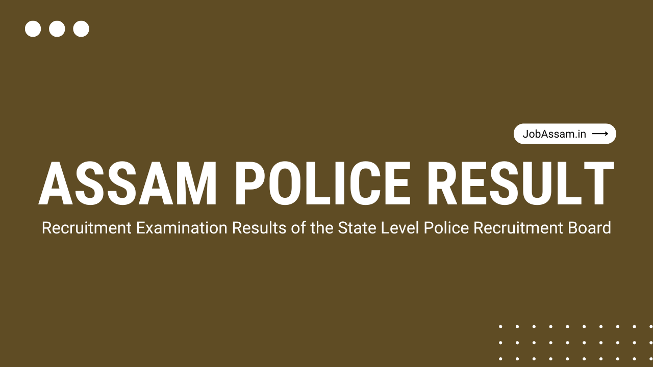 Assam Police Result