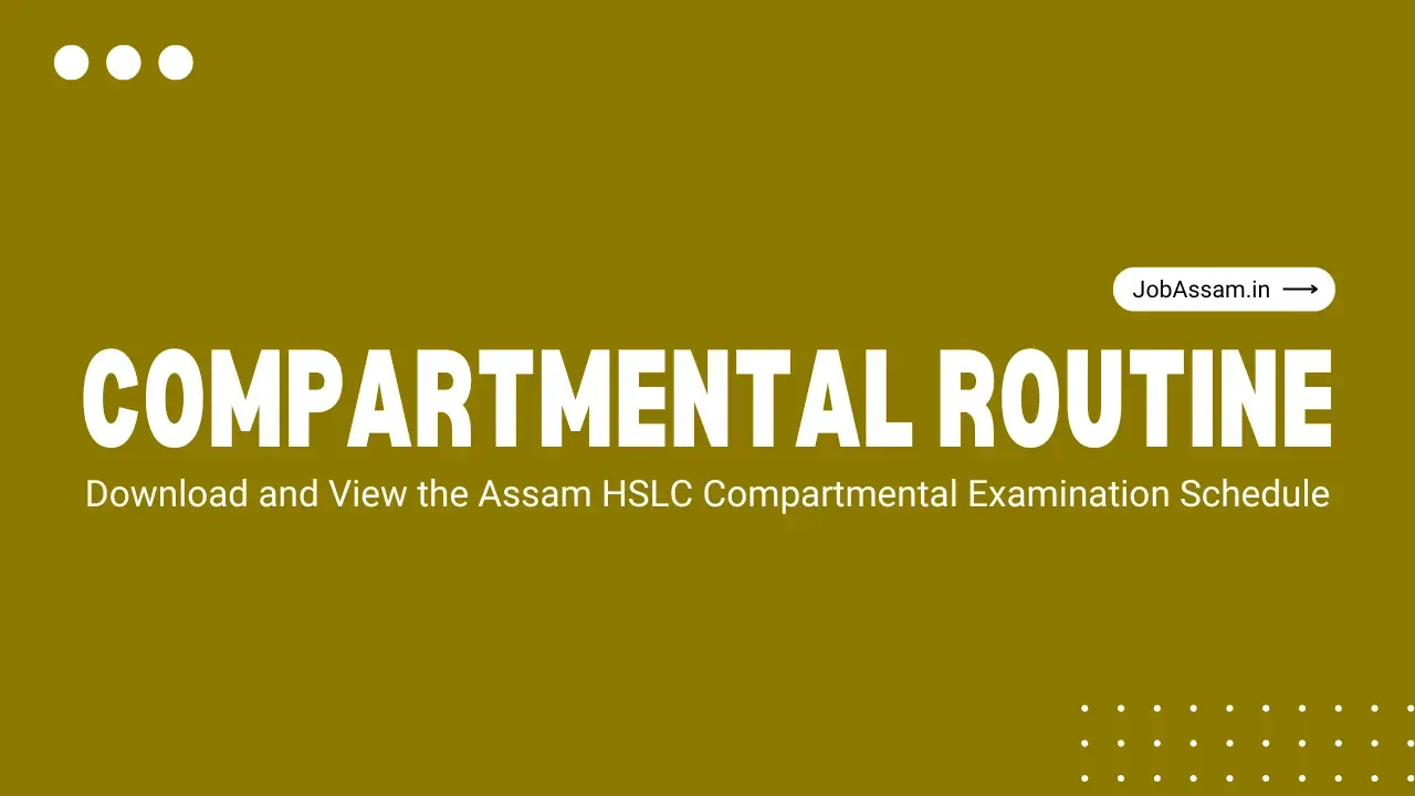Assam Compartmental Routine