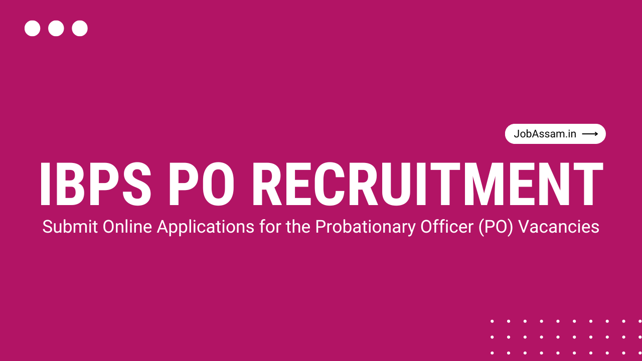 IBPS PO Recruitment