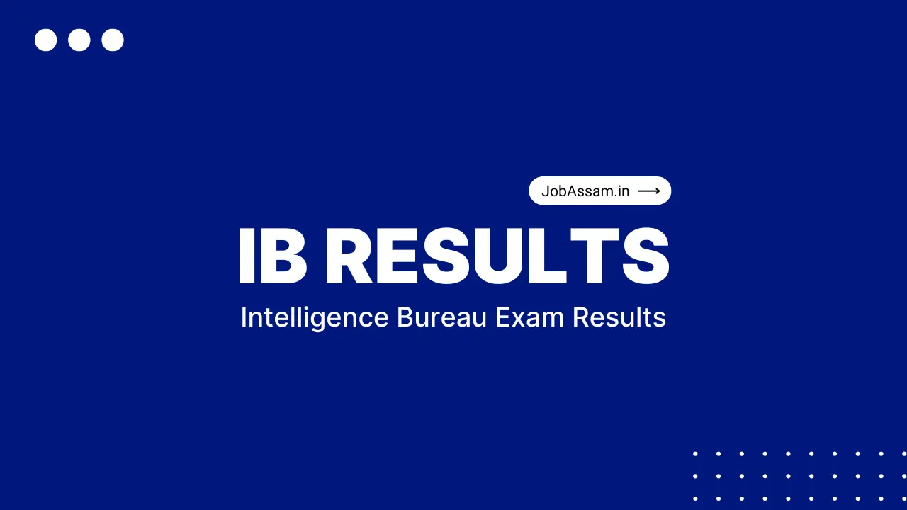 Intelligence Bureau Result