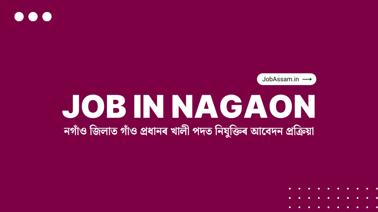 Nagaon Recruitment