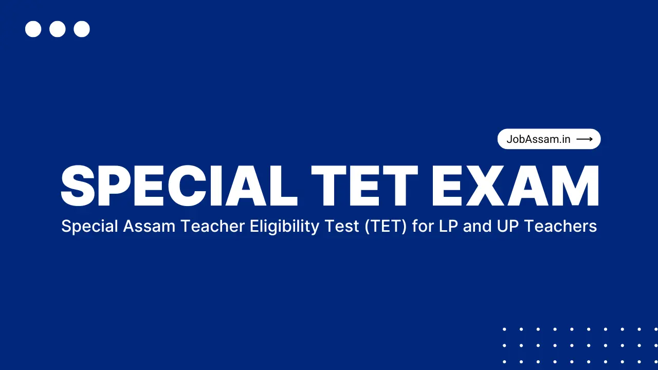 Assam TET Exam