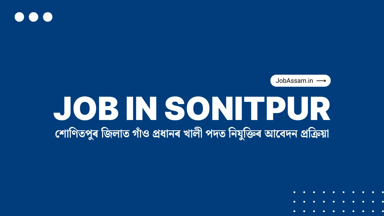 Sonitpur Recruitment