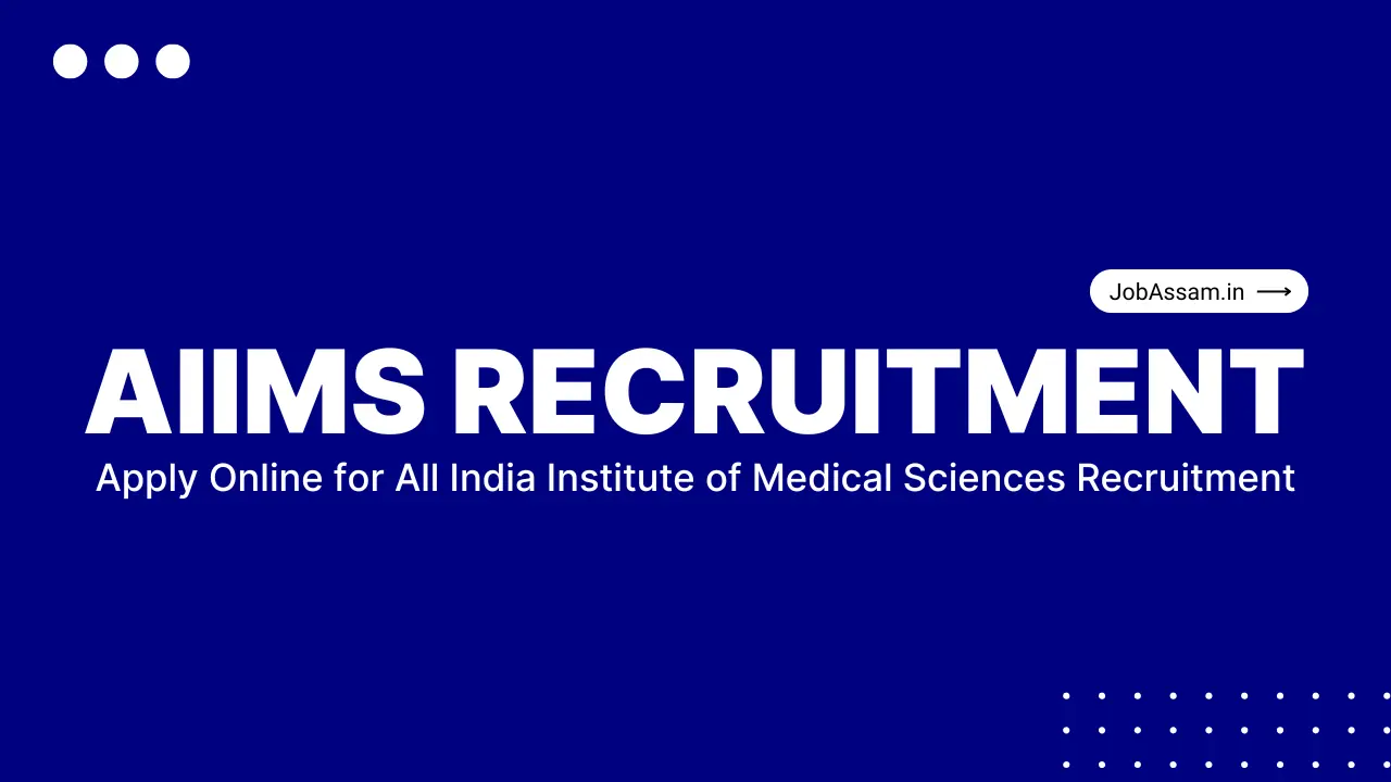 AIIMS Recruitment