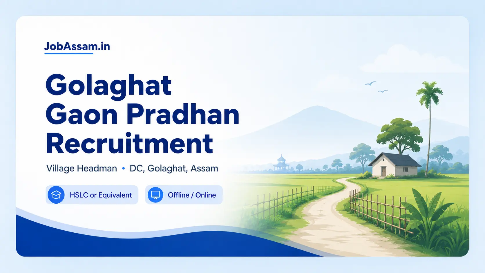 Golaghat Gaon Pradhan Recruitment