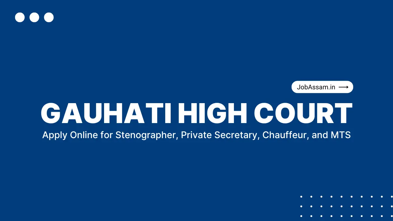 Gauhati High Court Recruitment