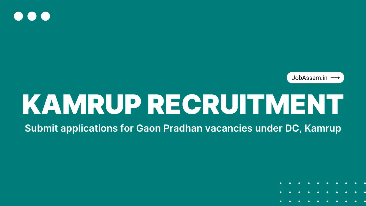Kamrup Recruitment
