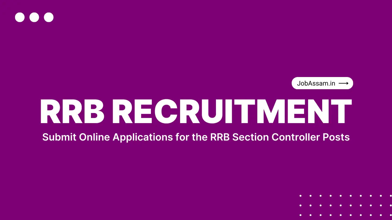 RRB Section Controller Recruitment
