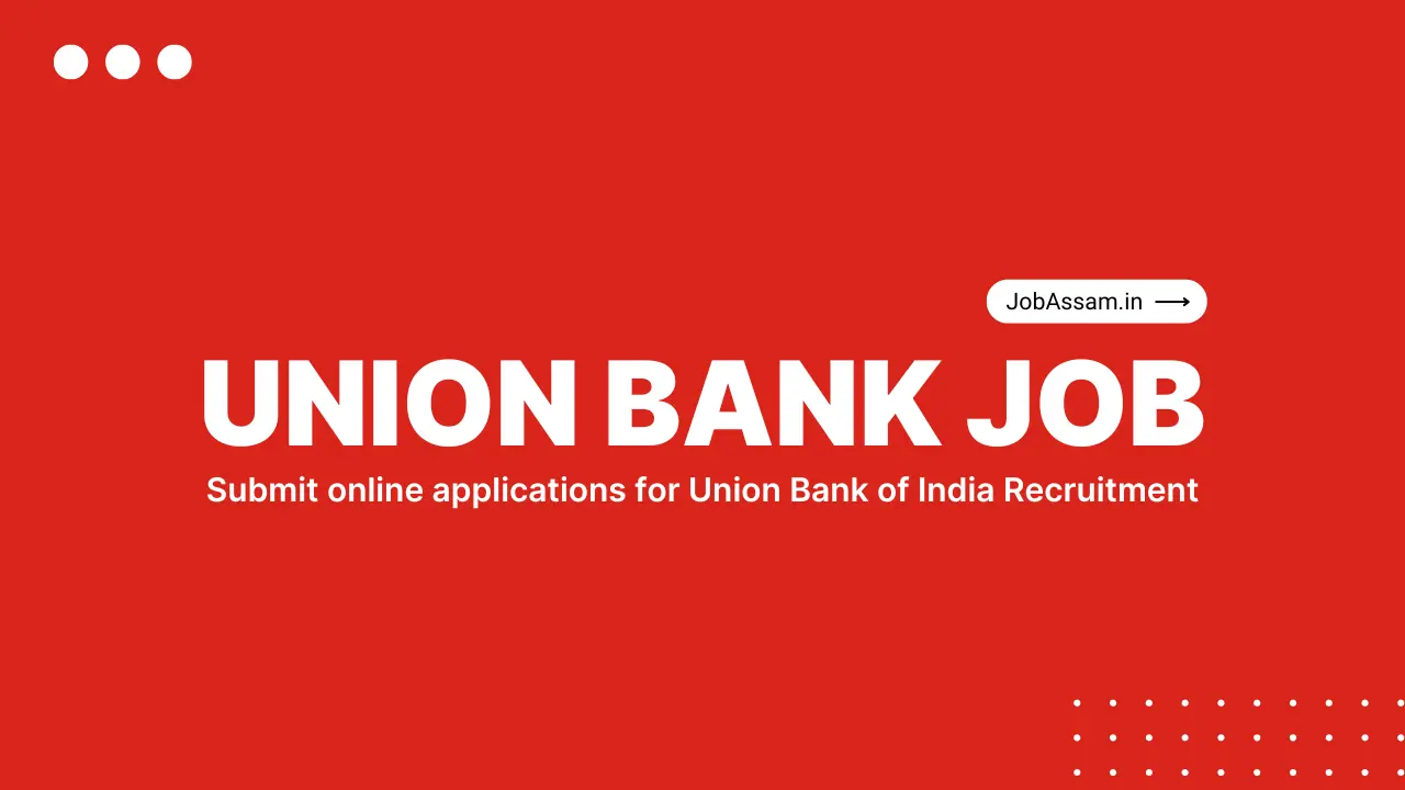 Union Bank Recruitment