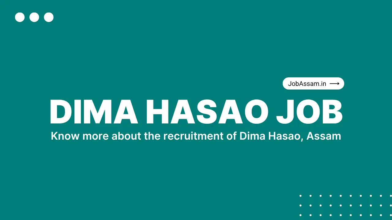 Dima Hasao Recruitment